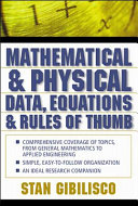 Mathematical and physical data, equations, and rules of thumb /