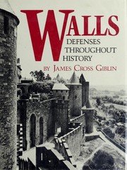 Walls : defenses throughout history /