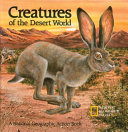 Creatures of the desert world /