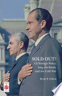 Sold out? : US foreign policy, Iraq, the Kurds, and the Cold War /