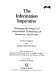 The information imperative : managing the impact of information technology on businesses and people /