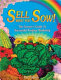 Sell what you sow! : the grower's guide to successful produce marketing /