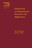 Introduction to nonparametric detection with applications /