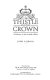 The thistle and the Crown : a history of the Scottish Office /