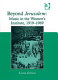 Beyond Jerusalem : music in the Women's Institute, 1919-1969 /