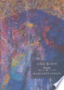 One body : poems /