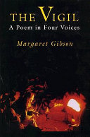 The vigil : a poem in four voices /