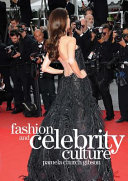 Fashion and celebrity culture /