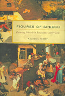 Figures of speech : picturing proverbs in renaissance Netherlands /