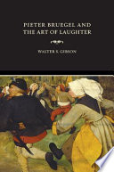 Pieter Bruegel and the art of laughter /