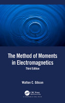 The method of moments in electromagnetics /