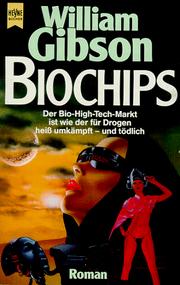 Biochips : zweiter roman der Neuromancer-Trilogie /