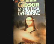 Mona Lisa overdrive : dritter Roman der Neuromancer-Trilogie /