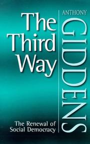 The third way : the renewal of social democracy /