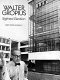 Walter Gropius /