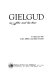 Gielgud : an actor and his time /