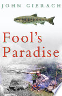 Fool's paradise /