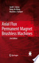 Axial flux permanent magnet brushless machines /
