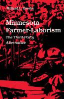 Minnesota farmer-laborism : the third-party alternative /