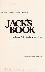 An oral biography of Jack Kerouac : Jack's book /