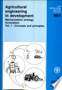 Agricultural engineering in development : mechanization strategy formulation /