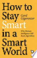 How to stay smart in a smart world /