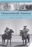 Characteristically American : memorial architecture, national identity, and the Egyptian revival /