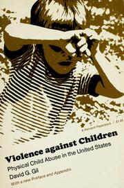 Violence against children ; physical child abuse in the United States /