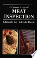 A colour atlas of meat inspection /