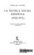 La novela social espanola, 1920-1971.