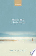 Human dignity and social justice /