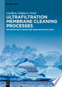Ultrafiltration membrane cleaning processes optimization in seawater desalination plants