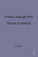 Literary language from Chaucer to Johnson /