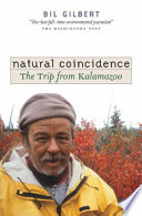 Natural coincidence : the trip from Kalamazoo /