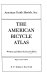 The American bicycle atlas /