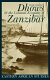 Dhows & the colonial economy of Zanzibar, 1860-1970 /