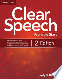 Clear speech from the start : basic pronunciation and listening comprehension in North American English /