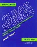 Clear speech : pronunciation and listening comprehension in North American English : student's book /