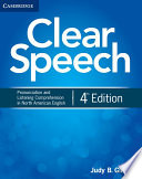 Clear speech : pronunciation and listening comprehension in North American English /