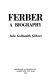 Ferber, a biography /