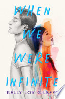 When we were infinite /