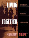 Living together : rationality, sociality, and obligation /