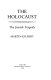 The Holocaust : the Jewish tragedy /