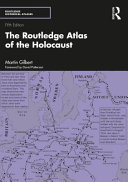 The Routledge atlas of the holocaust /