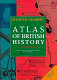 Atlas of British history /