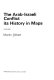 The Arab-Israeli conflict : its history in maps /
