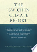 The Gwich'in climate report /
