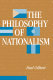 The philosophy of nationalism /