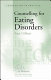 Counselling for eating disorders /