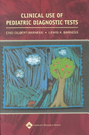 Clinical use of pediatric diagnostic tests /